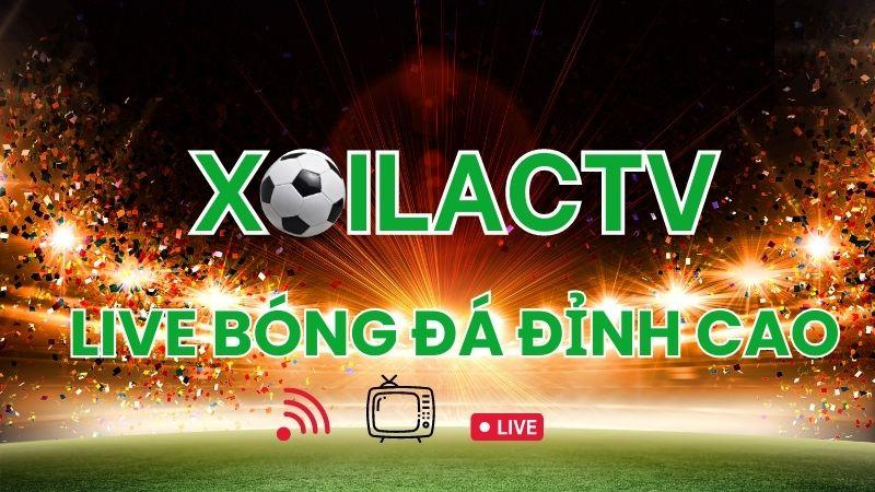 Tính năng nổi bật trên xoilactv