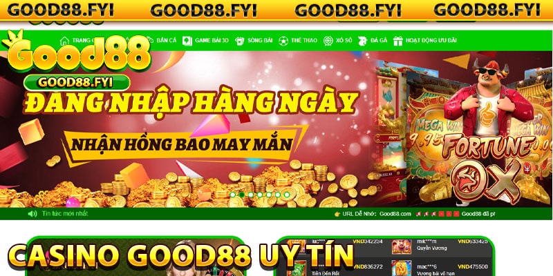 Casino Good88 uy tín và an toàn hàng đầu